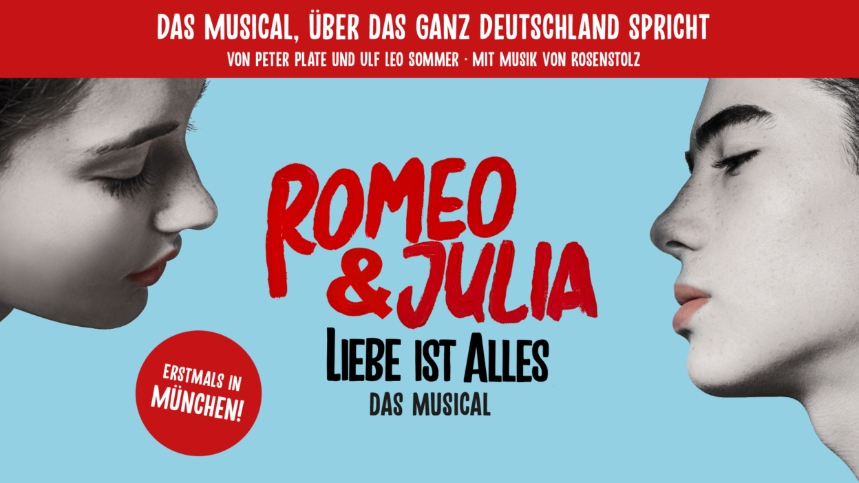 Romeo & Julia – Liebe ist alles